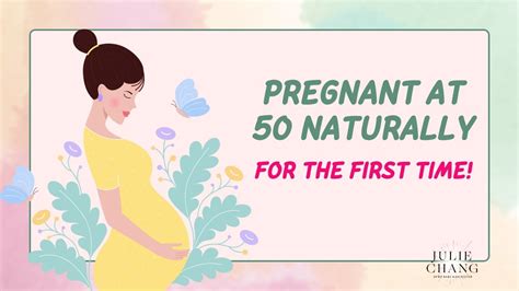 Pregnant At Naturally For The First Time Youtube