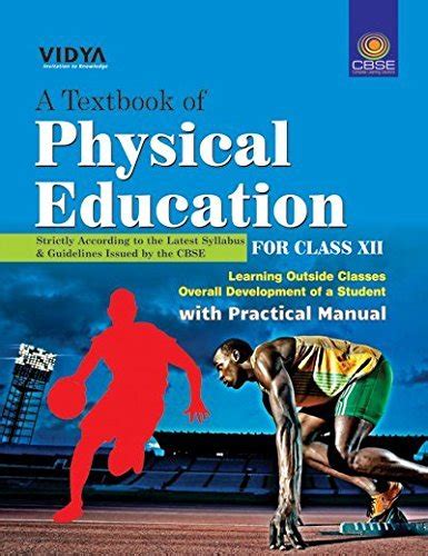 Cbse Textbook Of Physical Education For Class Xii By Vidya Editorial