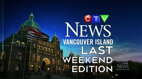 Civi Ctv News Vancouver Island At 6 Last Weekend Edition Open