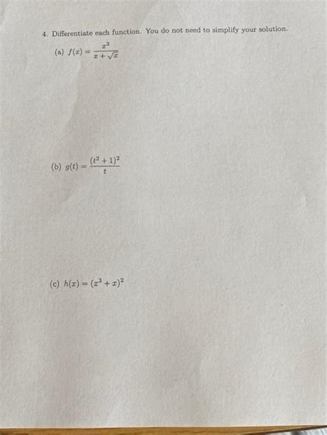 Solved 4 Differentiate Each Function You Do Not Need To