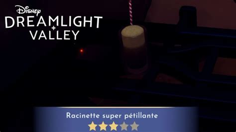 Racinette Super Petillante Disney Dreamlight Valley Comment La