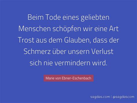 Marie Von Ebner Eschenbach Zitat Beim Tode Eines Sagdas