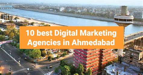 10 Best Digital Marketing Agencies In Ahmedabad DSIM Blog