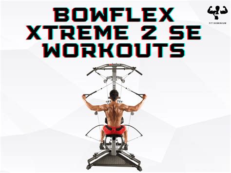 Bowflex Xtreme 2 SE Workouts Free PDF FitDominium