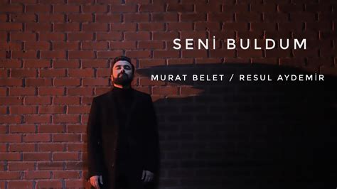 Murat Belet Ft Resul Aydemir Seni Buldum EuroNur Tv