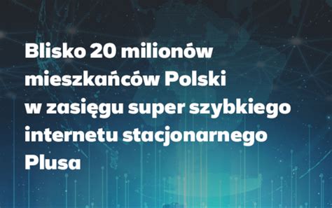 Blisko Milion W Mieszka C W Polski W Zasi Gu Internetu Stacjonarnego