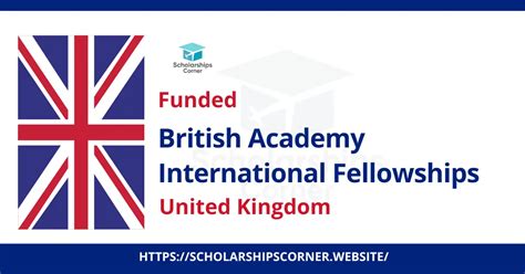 British Academy International Fellowships In Uk