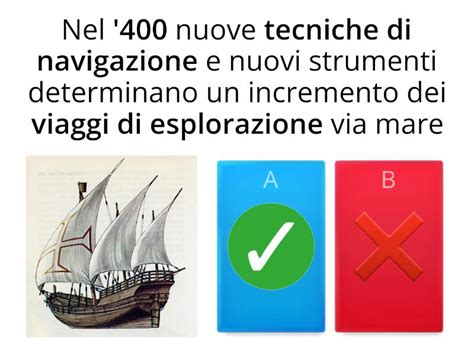 L età delle grandi scoperte geografiche Quiz