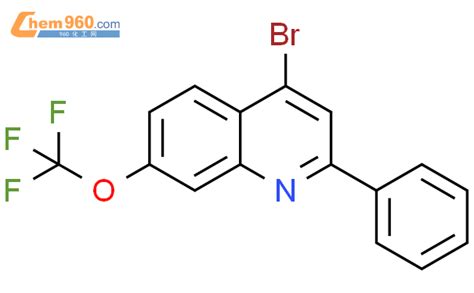 4 bromo 2 phenyl 7 trifluoromethoxy quinolineCAS号1189106 98 6 960化工网