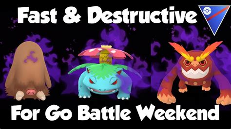 The Fastest And Most Destructive Team For Go Battle Weekend Great League