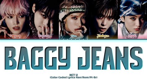 NCT U 엔시티 유 Baggy Jeans Legendado Tradução PT BR Color Coded