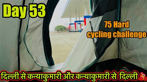 Day Km Hard Cycling Challenge Delhi To Kanyakumari And