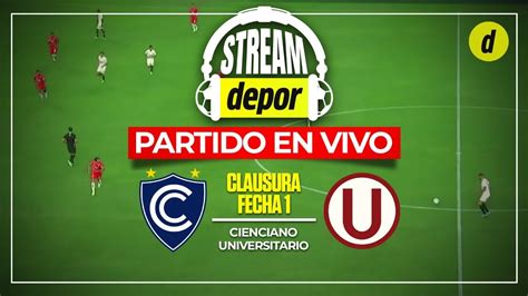 Universitario Cienciano Partido Completo Liga Resumen Y