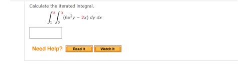 Solved Calculate The Iterated Integral Int 1 2