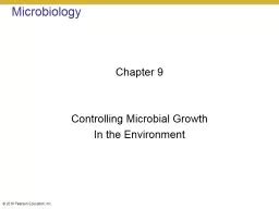 Ppt Microbiology Chapter Controlling Microbial Growth Powerpoint