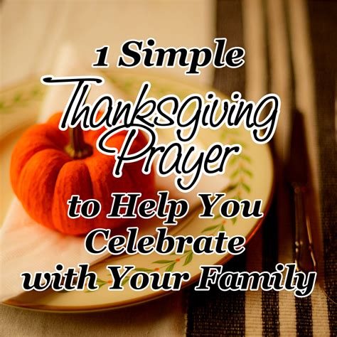 1 Simple Thanksgiving Prayer to Help You Celebrate with Your Family ...