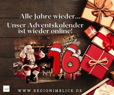 Heute Ffnen Wir Das T Rchen Unseres Adventskalenders Region Im