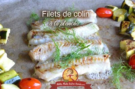 Filets de colin à la plancha un plat rapide et facile à préparer