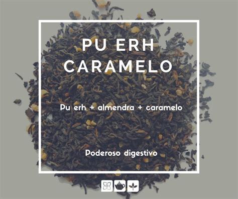 Pu Erh Caramelo T Rojo Infusiones Frutales Tisanas Receta