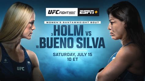 Ufc Vegas Live Holm Vs Bueno Silva Livestream Full Fight Night