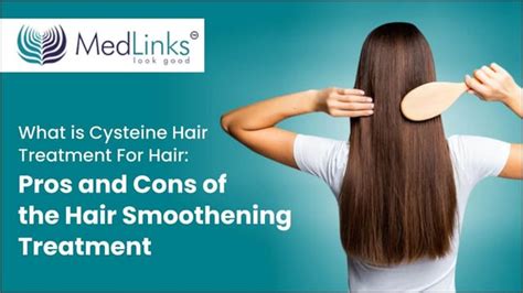 What is Cysteine Treatment For Hair: Pros and Cons of the Hair ...