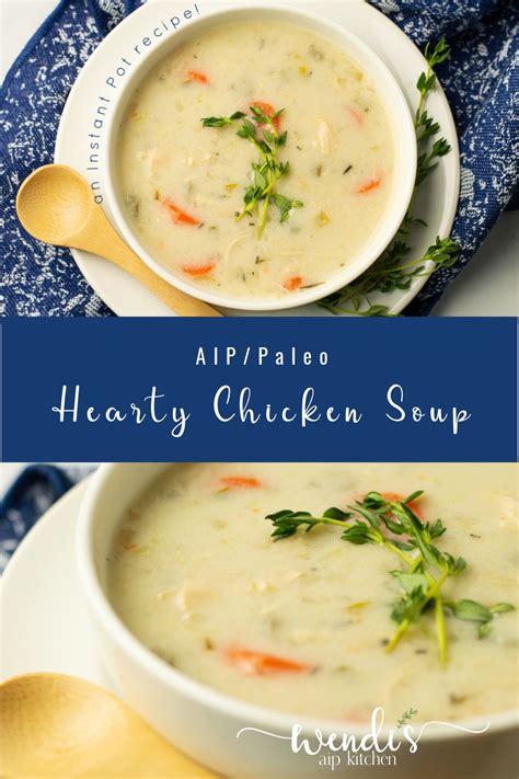 Hearty Chicken Soup Aip Paleo Artofit