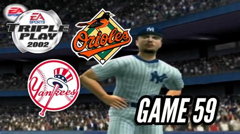 Triple Play Baseball 2002 Yankees Season Sim Yankees Vs Orioles Game