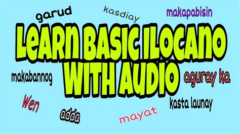 Learn Basic Ilocano Dialect With Audio Learnbasicilocanodialect Youtube