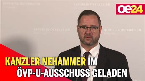 Kanzler Nehammer Im Vp U Ausschuss Geladen Youtube