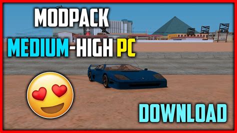 Modpack Medium High PC SUMMER SA MP YouTube