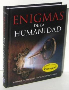 Comprar Enigmas De La Humanidad Misterios Sin Resolver Y Fenomenos