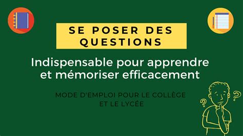 Se poser des questions indispensable pour apprendre et mémoriser