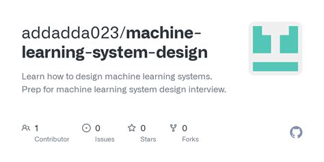 GitHub - addadda023/machine-learning-system-design: Learn how to design ...