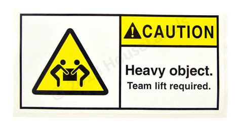 CAUTION HEAVY OBJECT Team Lift Required Stickers Labels 3 X 1 5 3x1 5