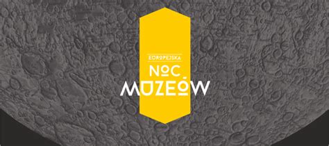 Muzeum Narodowe w Szczecinie Europejska Noc Muzeów zgłoszenia