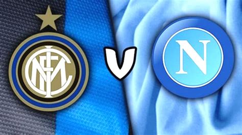 Prediksi Skor Inter Milan Vs Napoli Link Live Streaming