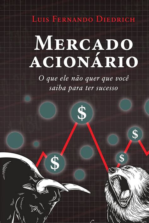 Amazon br eBooks Kindle Mercado acionário o que ele não quer que