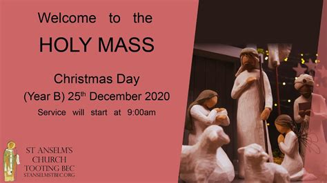 Holy Mass The Nativity Of The Lord 25th December 2020 Youtube