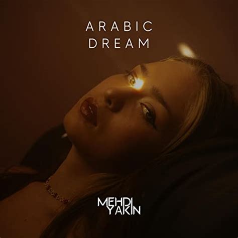 Écouter Arabic Dream de Mehdi Yakin sur Amazon Music