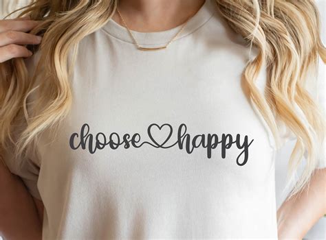 Choose Happy Svg Positive Svg Inspirational Svg Positive Quote Svg