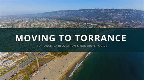 Moving to Torrance: Torrance, CA Relocation & Homebuyer Guide