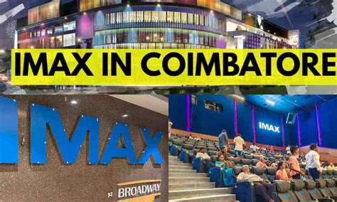 IMAX en Coimbatore [Broadway Mall] – Ubicación | Precio de la entrada ...