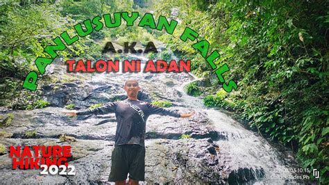 PANLUSUYAN FALLS TALON NI ADAN DRT BULACAN YouTube