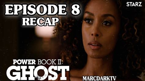 Power Book Ii Ghost Season 2 Episode 8 Recap Youtube