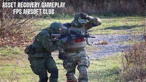 Airsoft Asset Recovery Gameplay Fps Airsoft Club Youtube