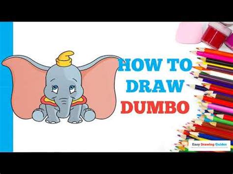 How To Draw Dumbo In A Few Easy Steps Drawing Tutorial For Beginner