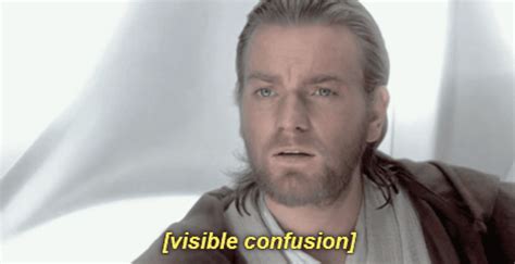 Obi Wan Visible Confusion Blank Template Imgflip