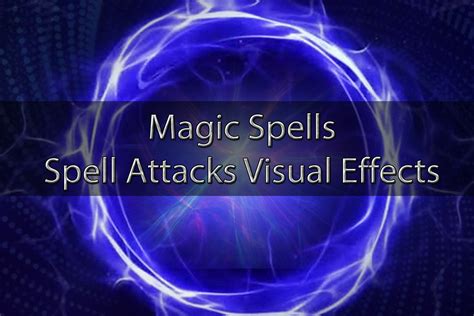 Magic Spells Spell Cast Player Attacks Visual Effects 符文 Unity