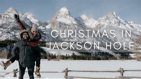 Christmas In Jackson Hole Wy Youtube