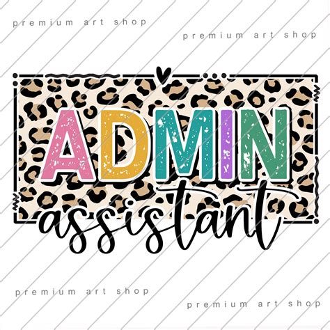 Admin Assistant Png Admin Sublimation Design Download Receptionist Png Secretary Office